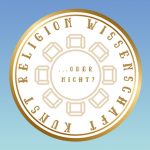 Kunst-Wissenschaft-Religion